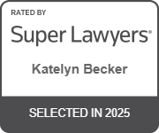 Rated By Super Lawyers | Katelyn Becker | Selected In 2025